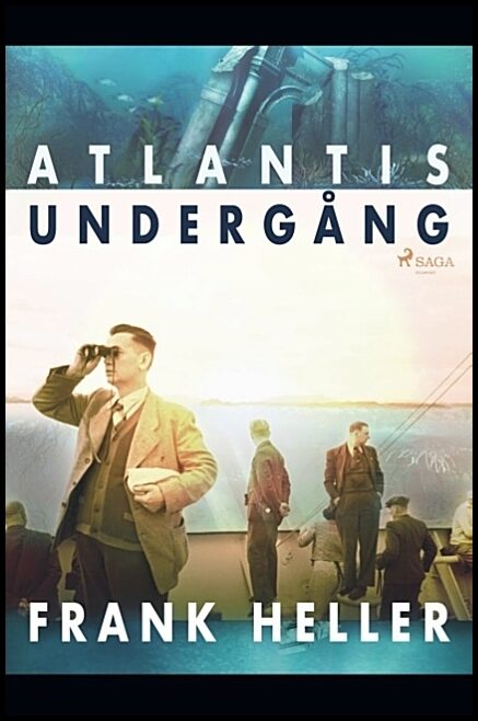 Heller, Frank | Atlantis undergång