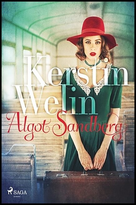 Sandberg, Algot | Kerstin Welin