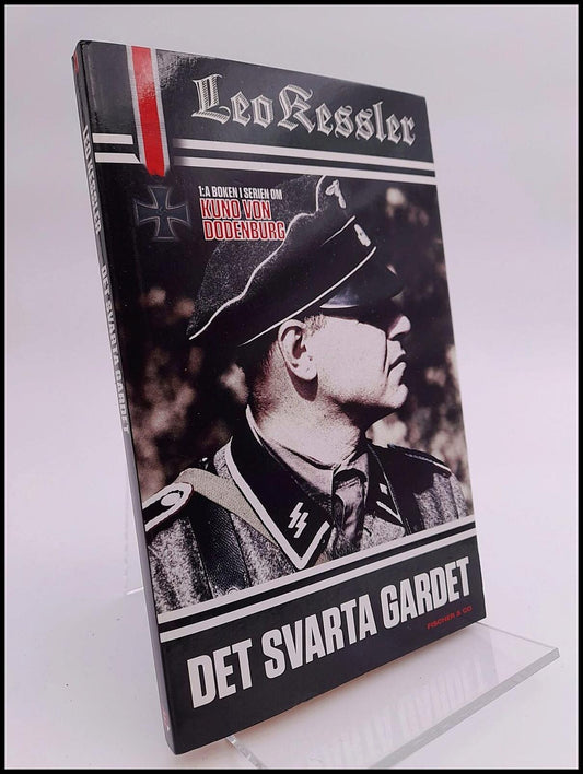 Kessler, Leo | Det svarta gardet