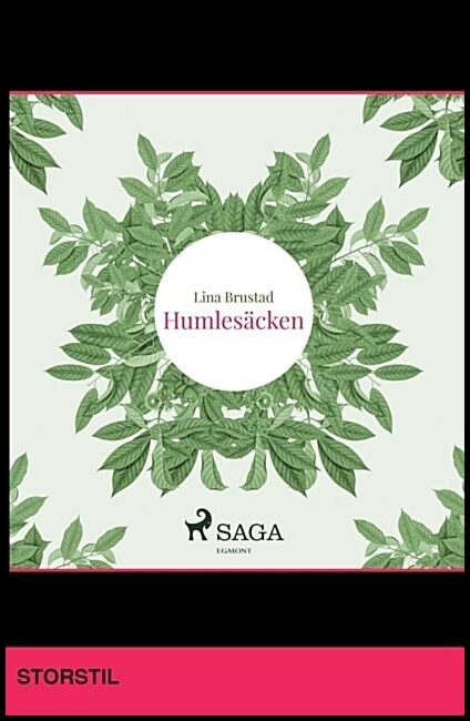 Brustad, Lina | Humlesäcken (storstil)