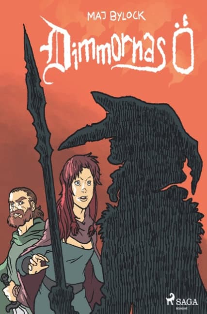 Bylock, Maj | Dimmornas ö