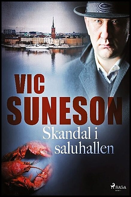 Suneson, Vic | Skandal i saluhallen : Detektivroman