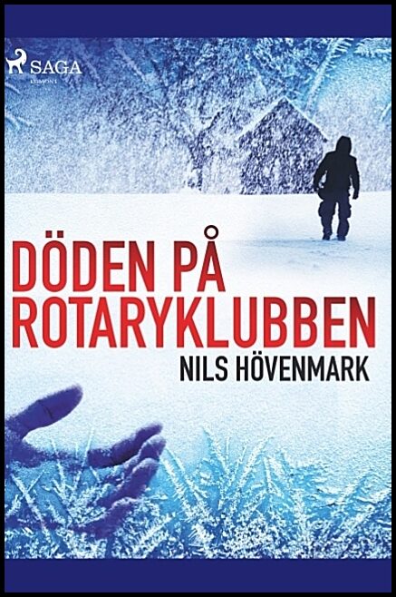 Hövenmark, Nils | Döden på Rotaryklubben