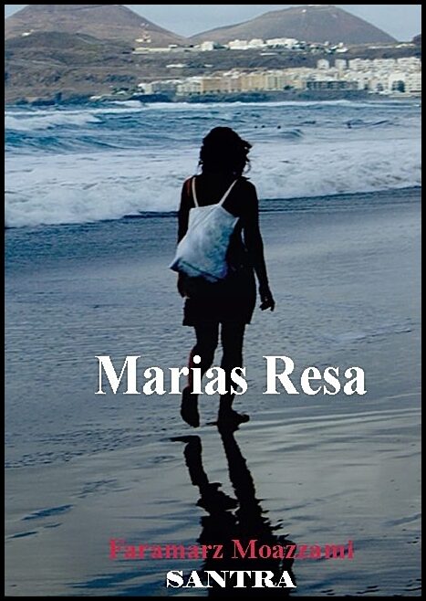 Moazzami, Faramarz | Marias resa