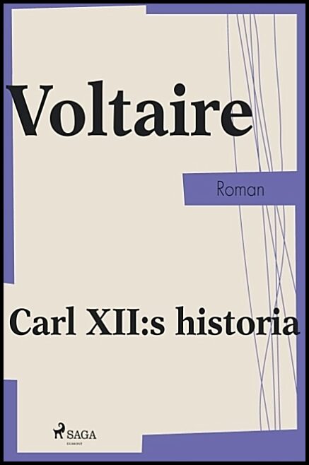 Voltaire | Carl XII:s historia