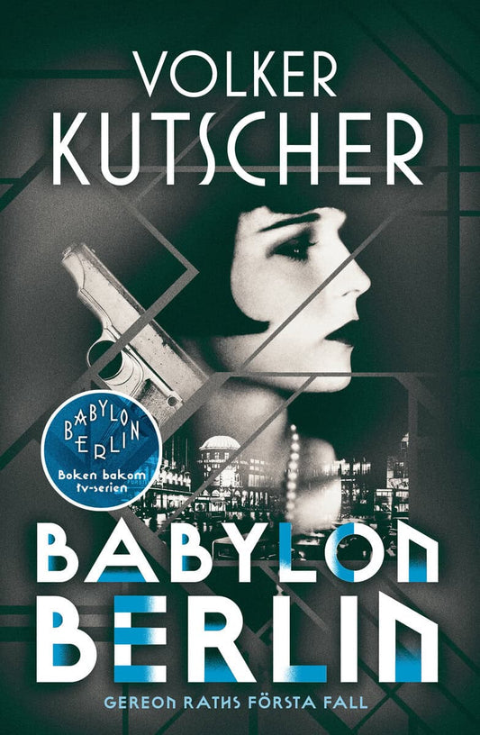 Kutscher, Volker | Babylon Berlin