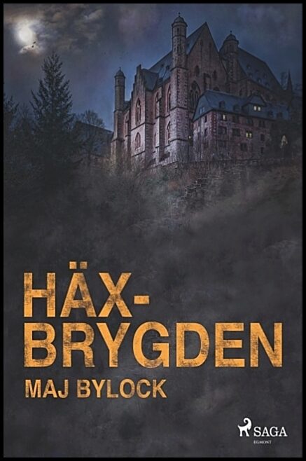 Bylock, Maj | Häxbrygden