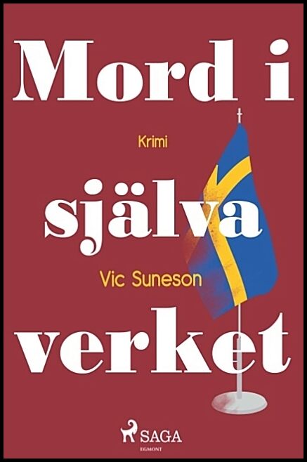 Suneson, Vic | Mord i själva verket