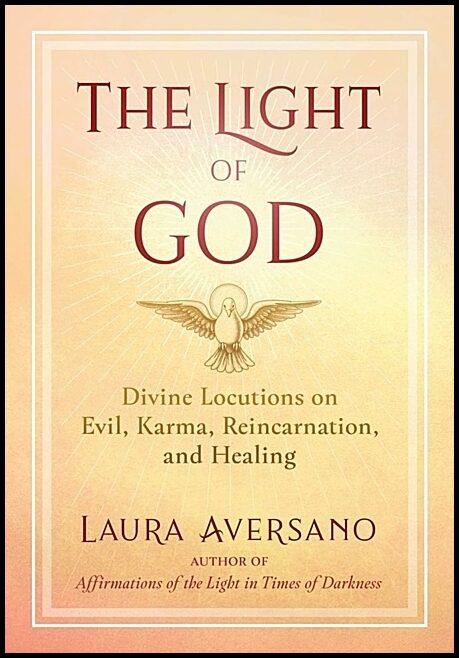 Laura AversanoForeword by Father Francis | Light Of God