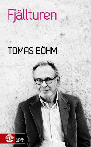 Böhm, Tomas | Fjällturen