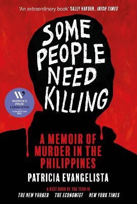 Evangelista, Patricia | Some People Need Killing