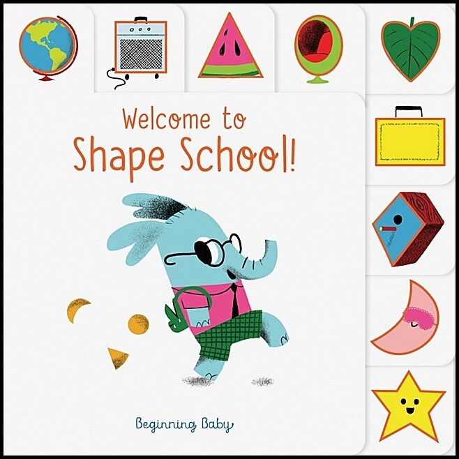 Chronicle Books | Welcome to Shape School!