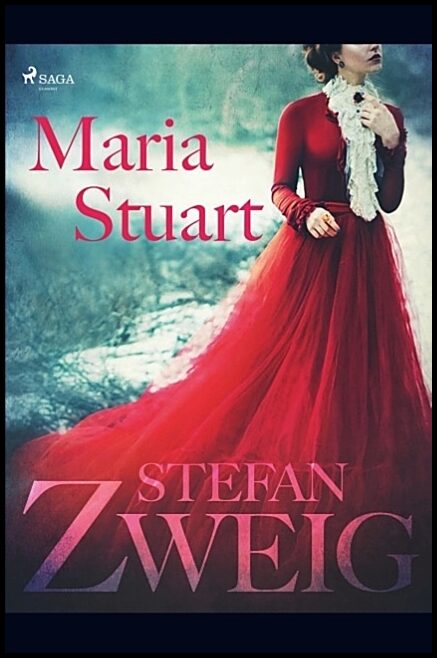 Zweig, Stefan | Maria Stuart