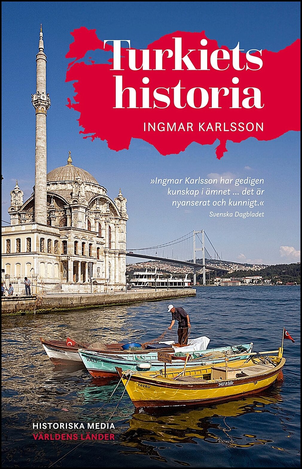 Karlsson, Ingmar | Turkiets historia