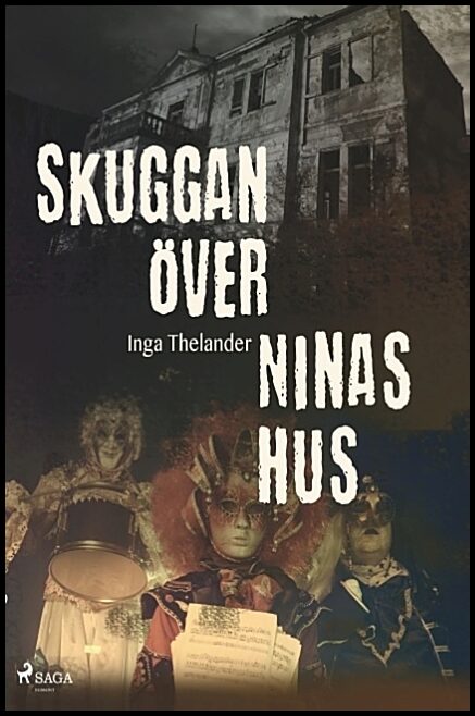 Thelander, Inga | Skuggan över Ninas hus