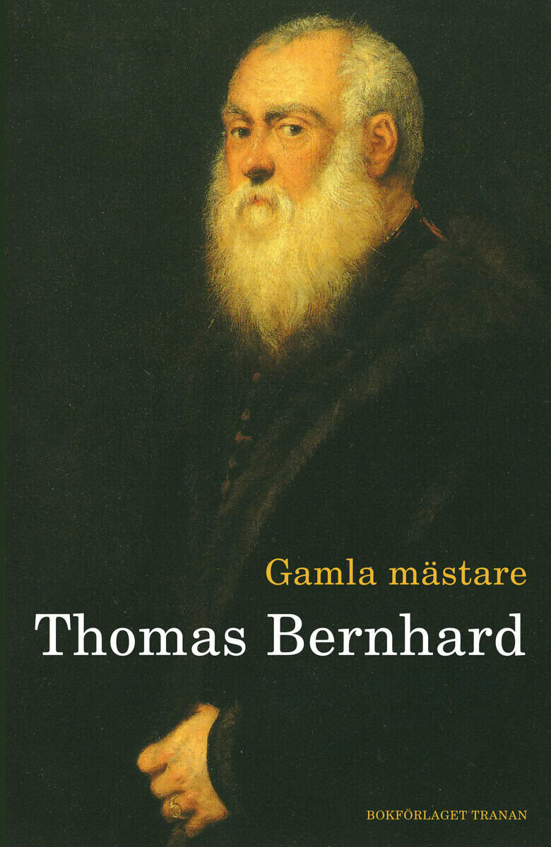 Bernhard, Thomas | Gamla mästare