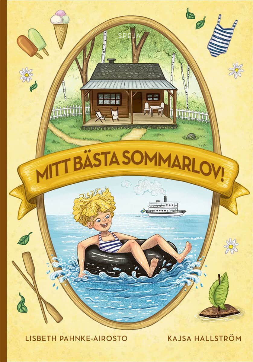 Pahnke-Airosto, Lisbeth | Mitt bästa sommarlov!