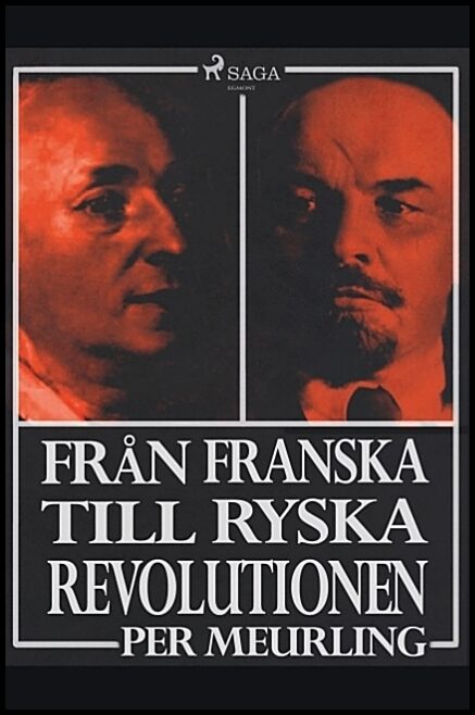 Meurling, Per | Från franska till ryska revolutionen