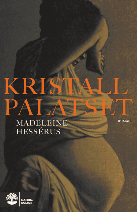 Hessérus, Madeleine | Kristallpalatset