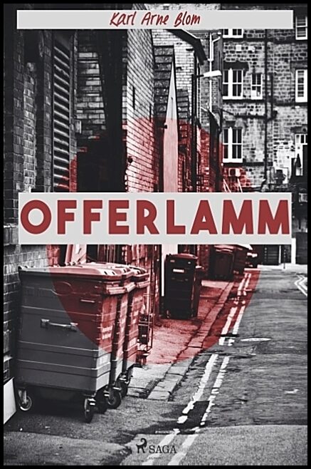 Blom, Karl Arne | Offerlamm :