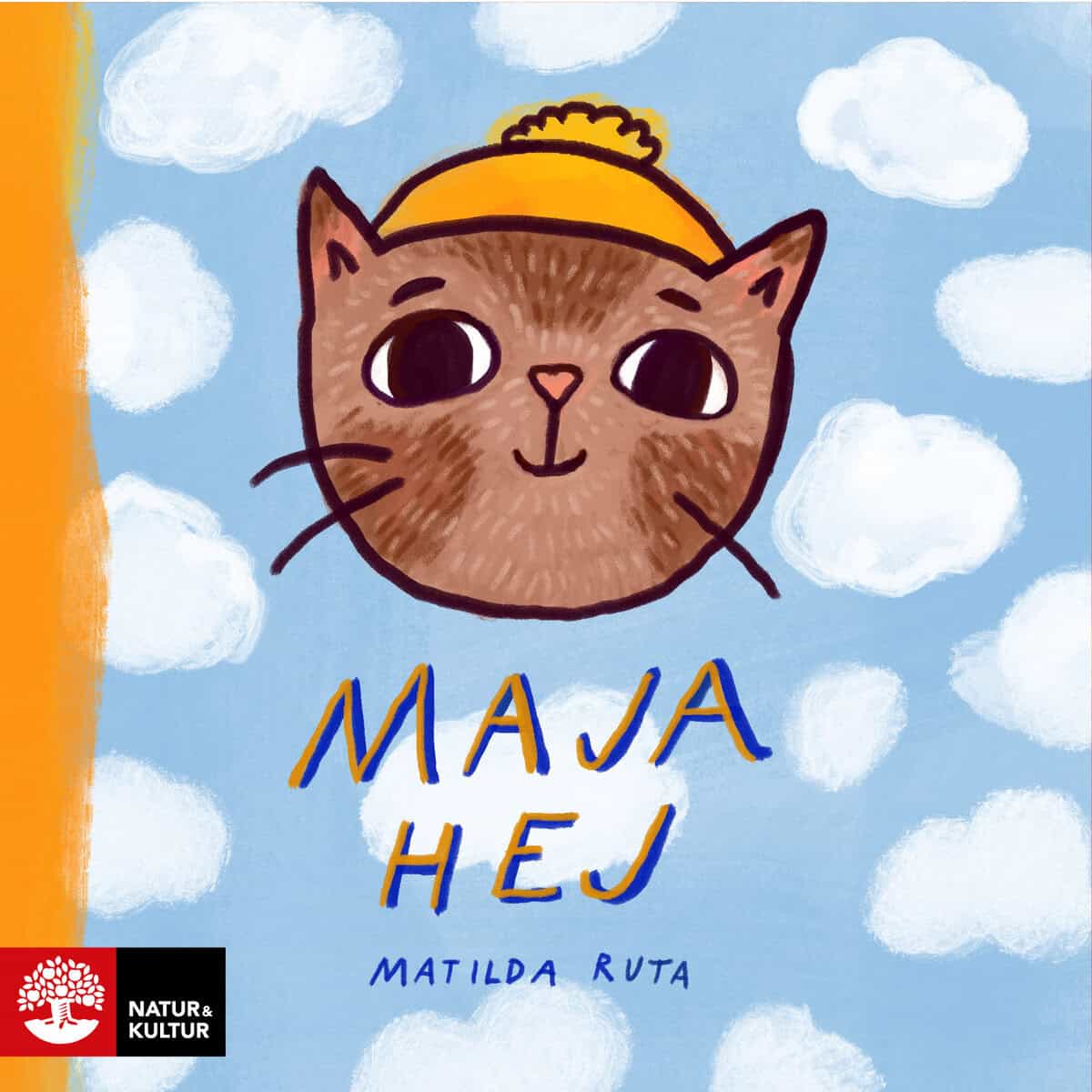 Ruta, Matilda | Maja hej
