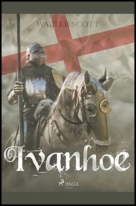 Scott, Walter | Ivanhoe