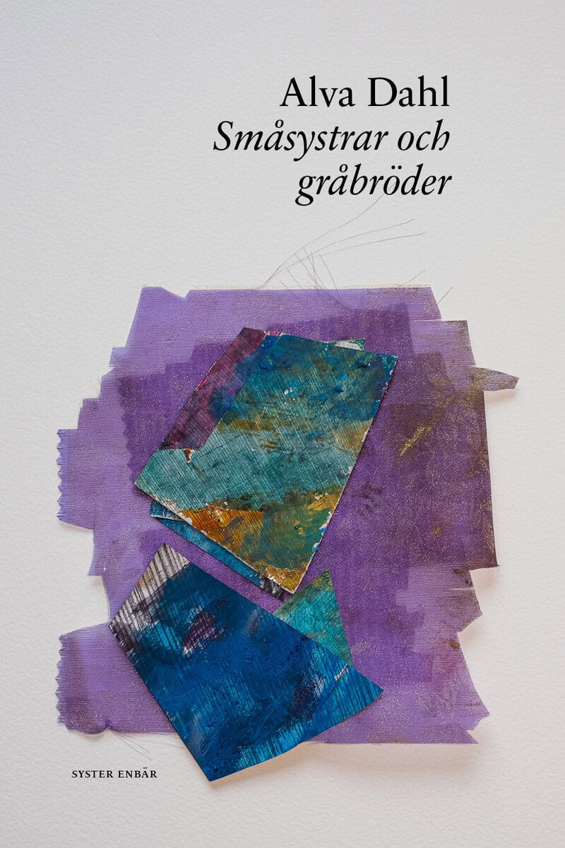 Dahl, Alva | Småsystrar och gråbröder