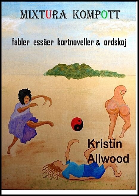 Allwood, Kristin | Mixtura, Kompott