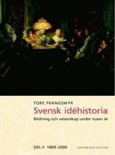 Frängsmyr, Tore | Svensk idéhistoria 2 : Value, object or array expected.* Line 1, Column 2  Extra non-whitespace after ...