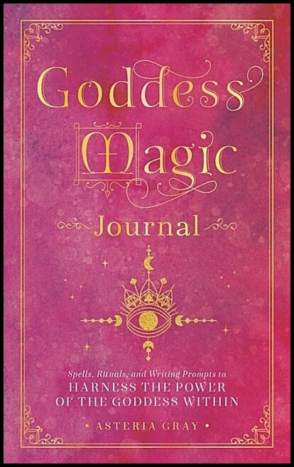 Asteria Gray | Goddess Magic Journal