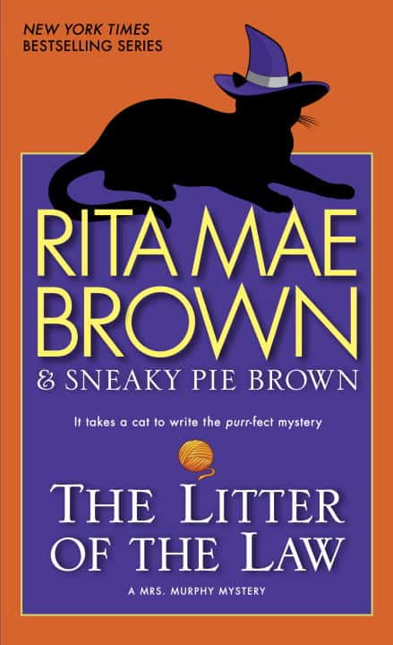 Brown, Rita Mae | The Litter of the Law