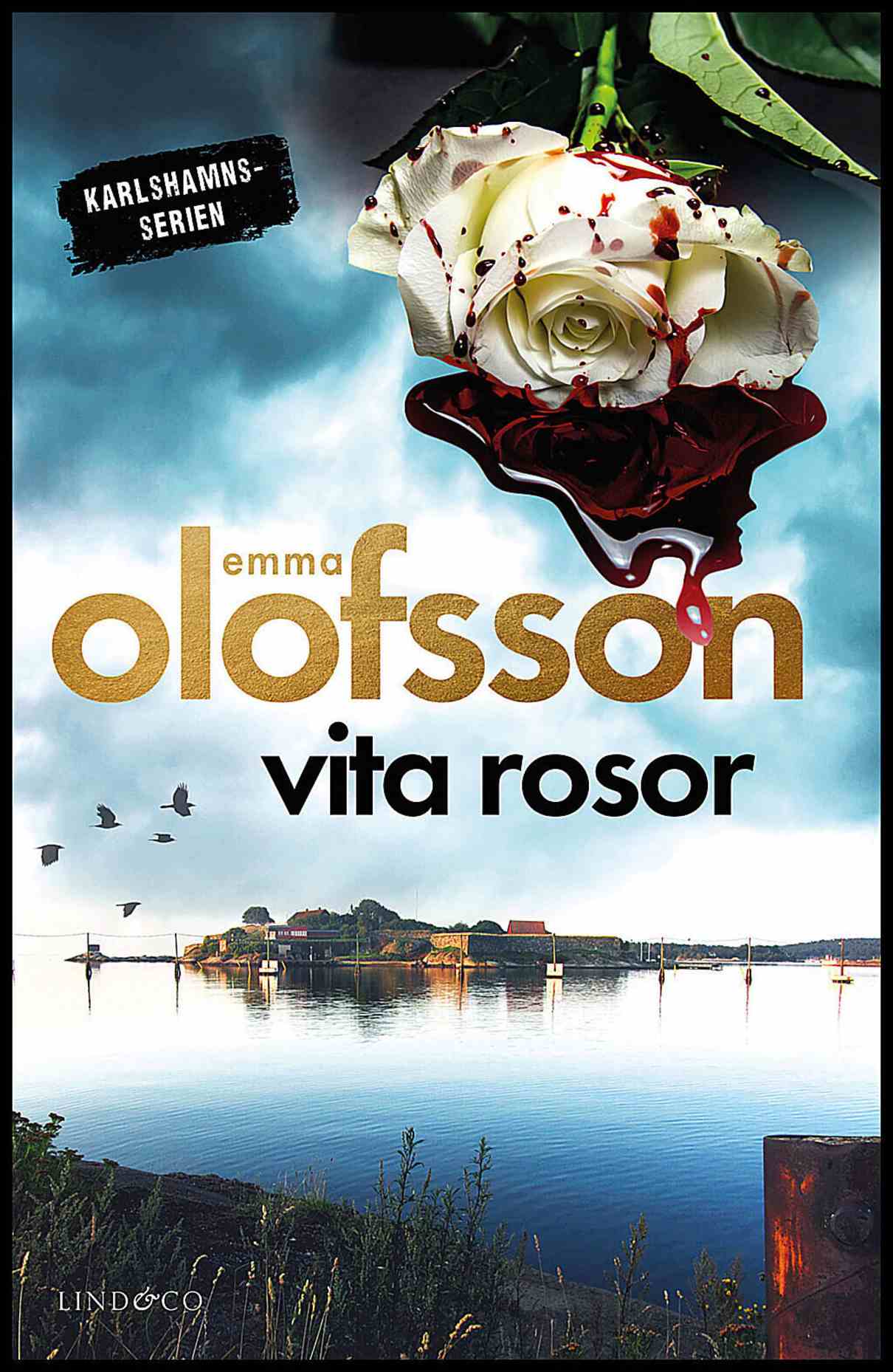 Olofsson, Emma | Vita rosor