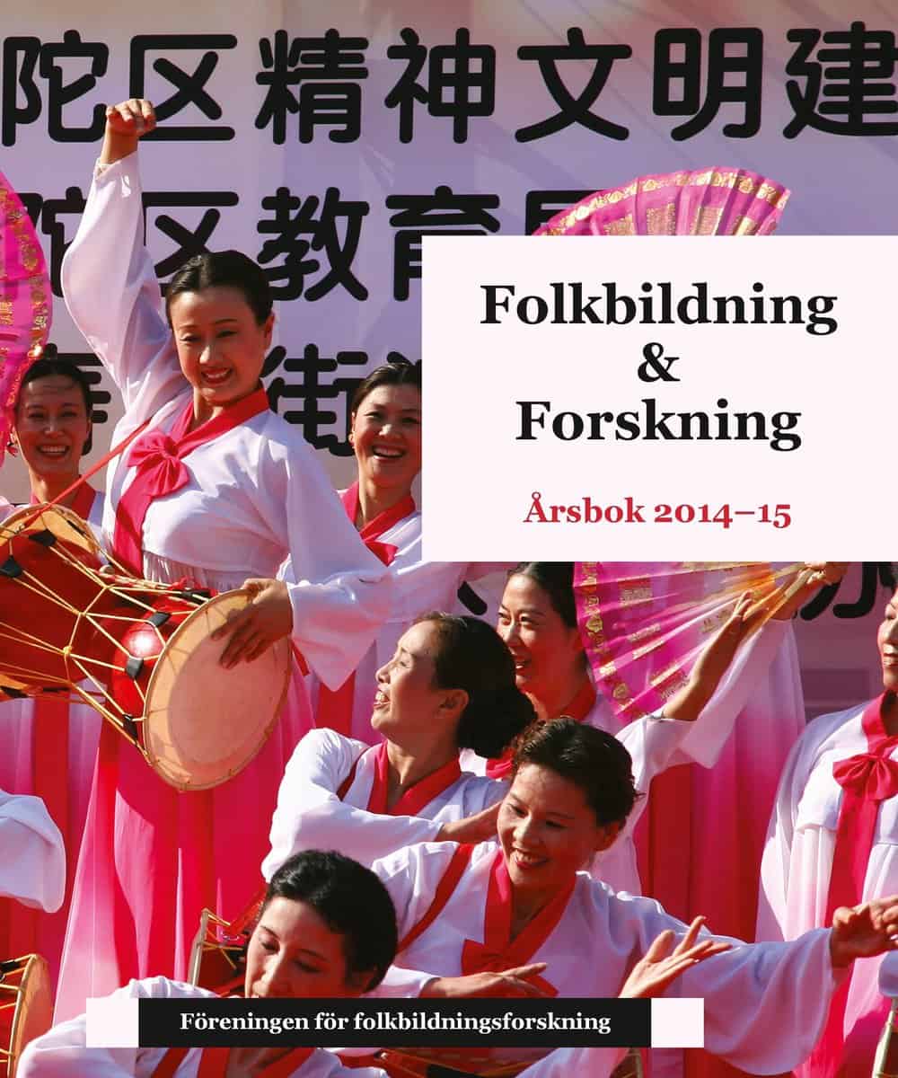 Föreningen för folkbildningsforskning [red.] | Folkbildning & Forskning. Årsbok 2014-2015