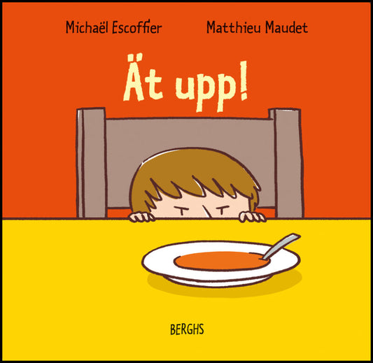 Escoffier, Michaël | Ät upp!