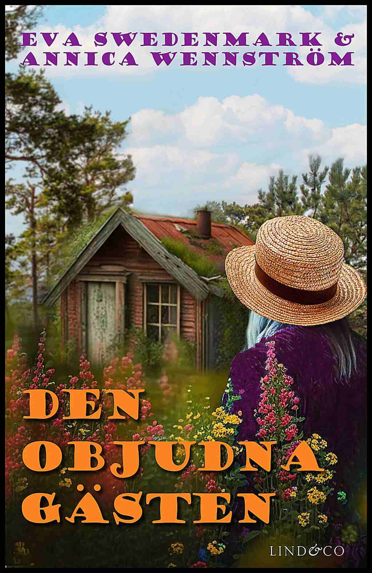 Swedenmark, Eva | Wennström, Annica | Den objudna gästen