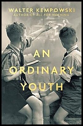 Kempowski, Walter | An Ordinary Youth