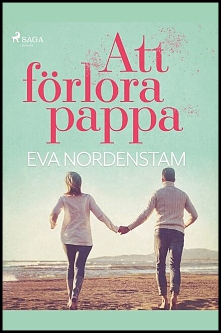 Nordenstam, Eva | Att förlora pappa