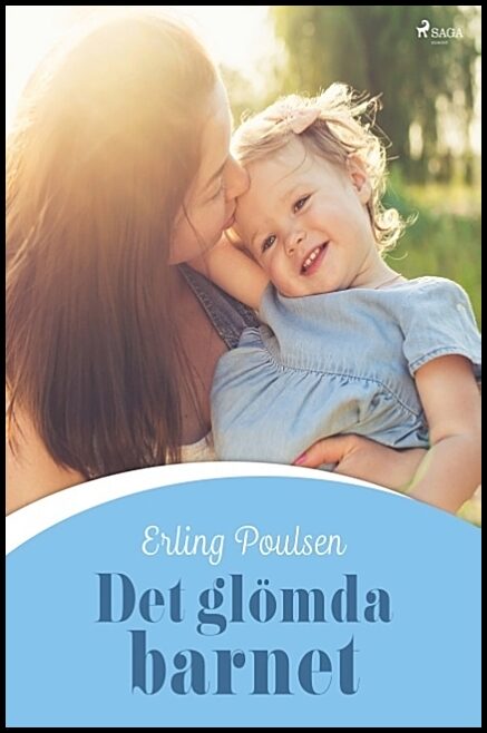 Poulsen, Erling | Det glömda barnet