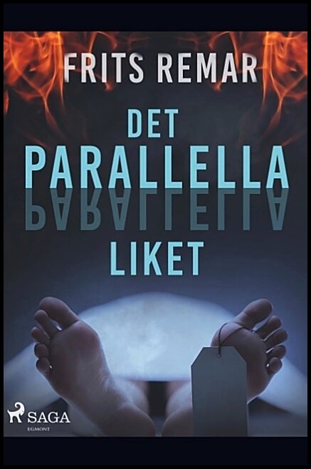 Remar, Frits | Det parallella liket