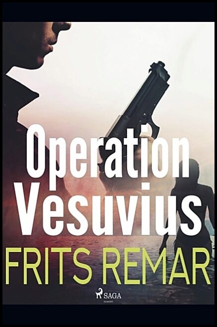 Remar, Frits | Operation Vesuvius