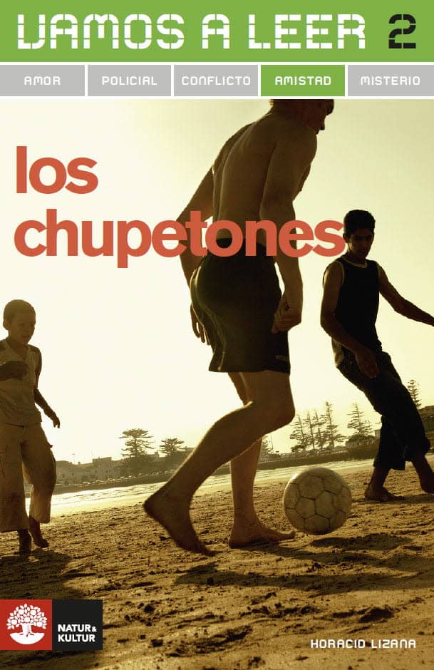 Lizana, Horacio | Vamos a leer Amistad 2 Los chupetones