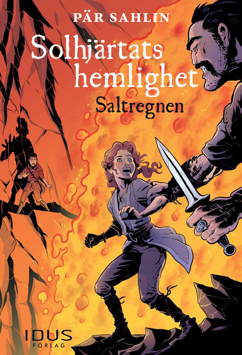 Sahlin, Pär | Solhjärtats hemlighet. Saltregnen