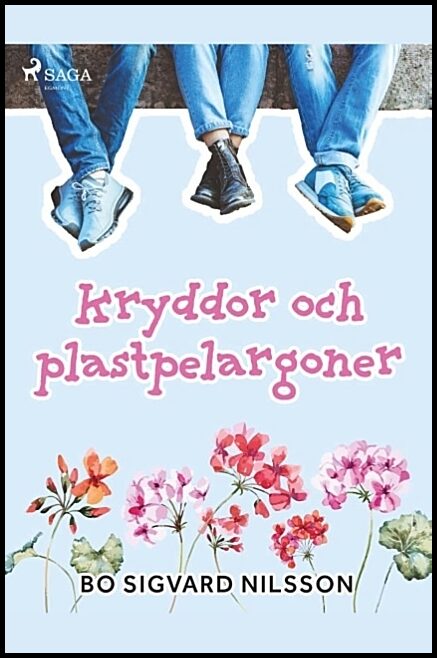 Nilsson, Bo Sigvard | Kryddor och plastpelargoner