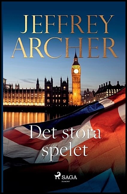 Archer, Jeffrey | Det stora spelet