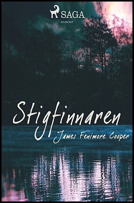 Cooper, James Fenimore | Stigfinnaren