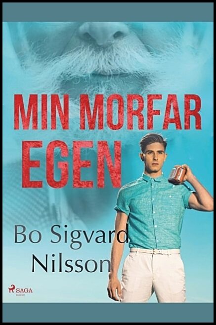 Nilsson, Bo Sigvard | Min morfar egen