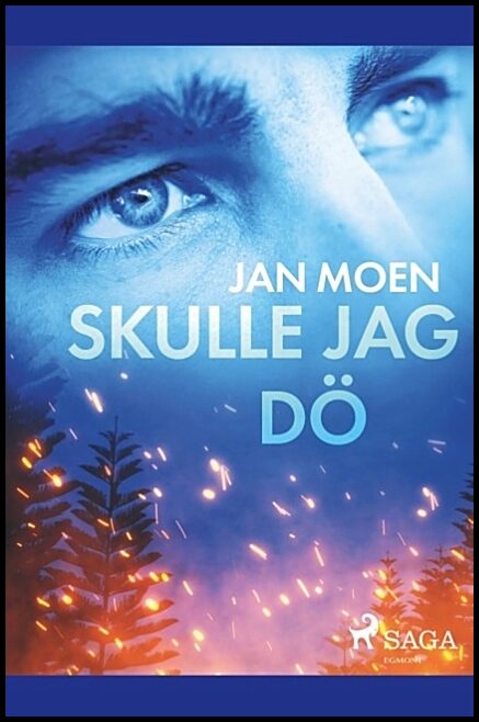 Moen, Jan | Skulle jag dö