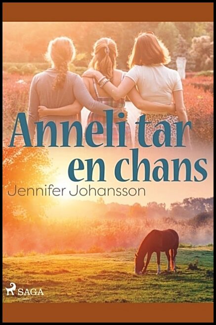 Johansson, Jennifer | Anneli tar en chans