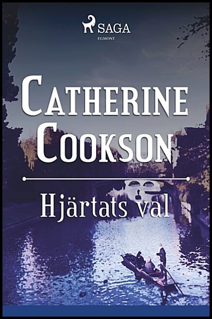 Cookson, Catherine | Hjärtats val