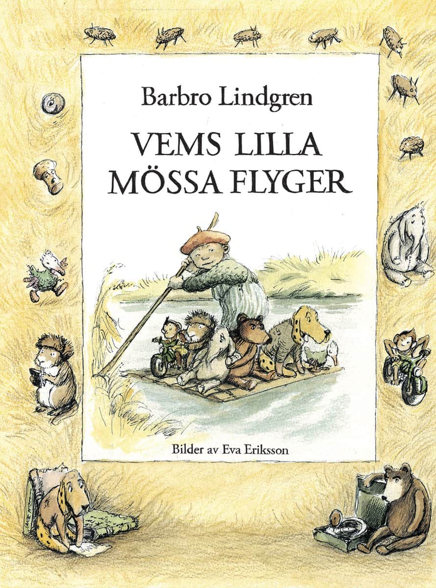 Lindgren, Barbro | Vems lilla mössa flyger